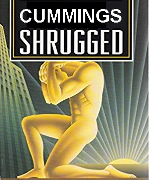 CUMMINGSSHRUGGED Cummings Shrugged